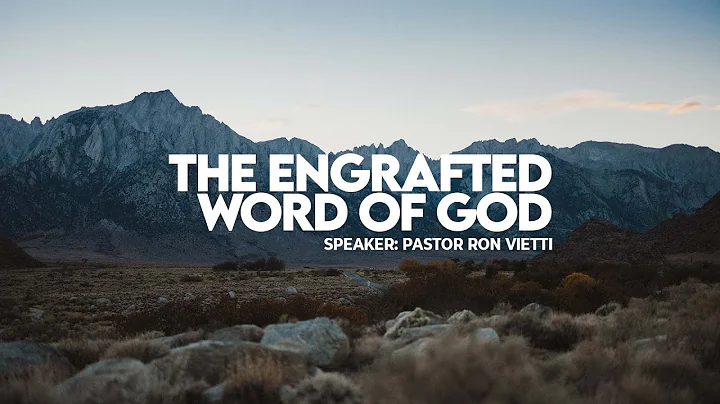 Sunday Morning with Pastor Ron Vietti - "The Engrafted Word Of God"