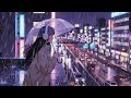 Tokyo Night Rain | Relaxing Lofi Music &amp; Rain Sounds 🌧️