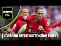 Liverpool vs. Nottingham Forest REACTION! ‘They were a SHAMBLES!’ - Nicol left unimpressed | ESPN FC