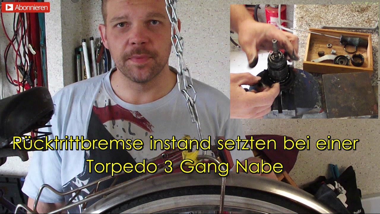Rücktrittbremse Service Torpedo 3 Gang Nabe YouTube