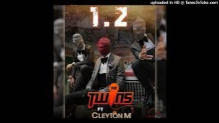 The Twins - 1,2 (feat. Cleyton M) 2k22