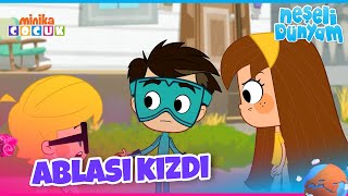 Neşeli Dünyam Neşe Mutluya Kızıyor