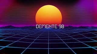 DEMENTE 98 / BABY