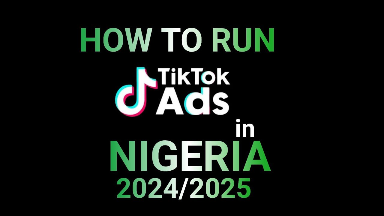 How To Run TikTok Ads In Nigeria | Tik Tok Ads Tutorial 2024