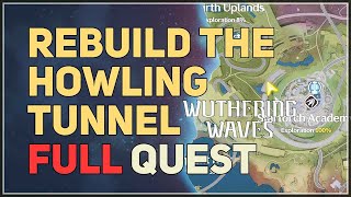 Rebuild the Howling Tunnel Wuthering Waves