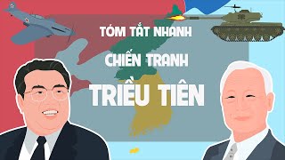 Tóm tắt nhanh Chiến Tranh Triều Tiên | Lịch sử thế giới | Kênh tóm tắt lịch sử  EZ Sử !