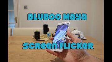 Bluboo Maya Flickering Screen