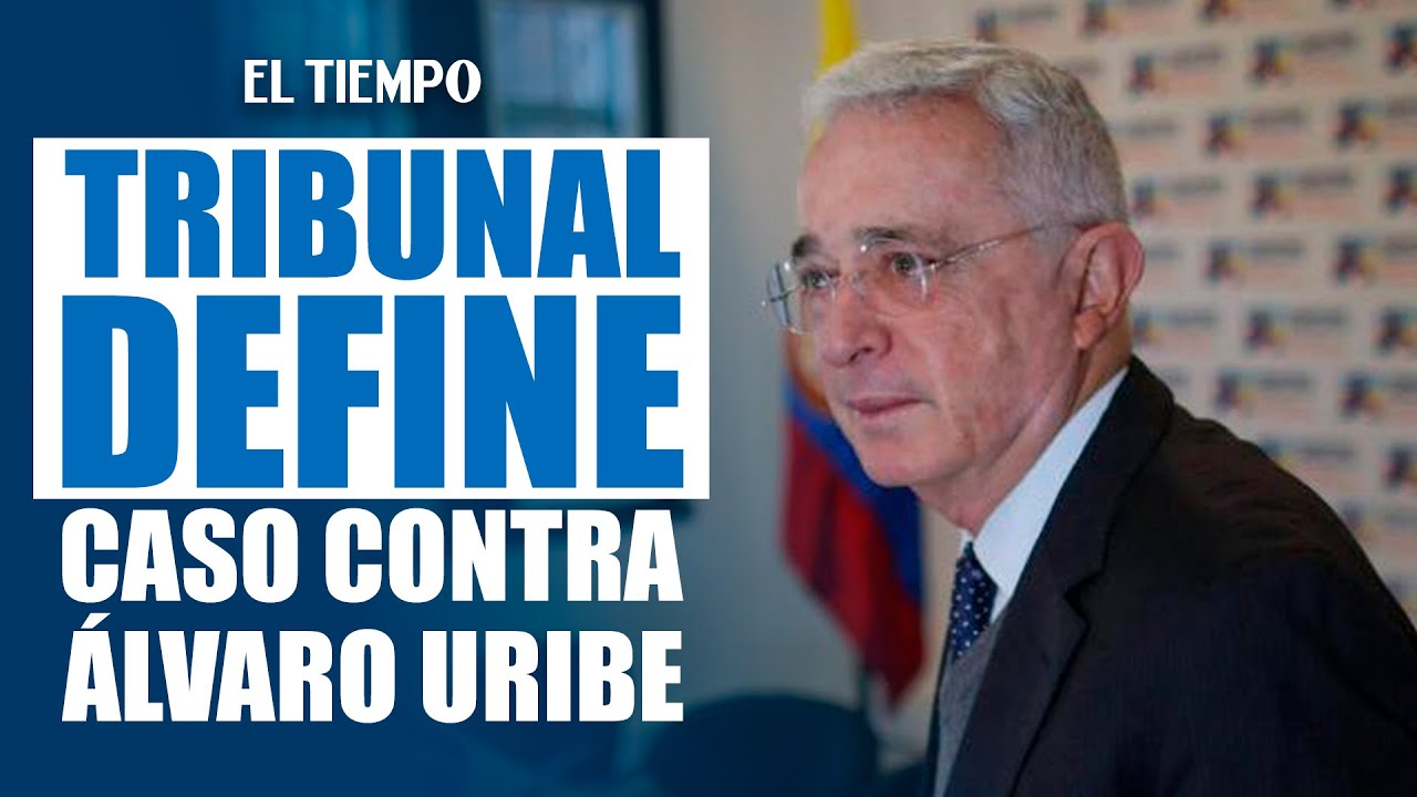 ¿Se mantendrá o caerá la condena de Álvaro Uribe? | El Tiempo