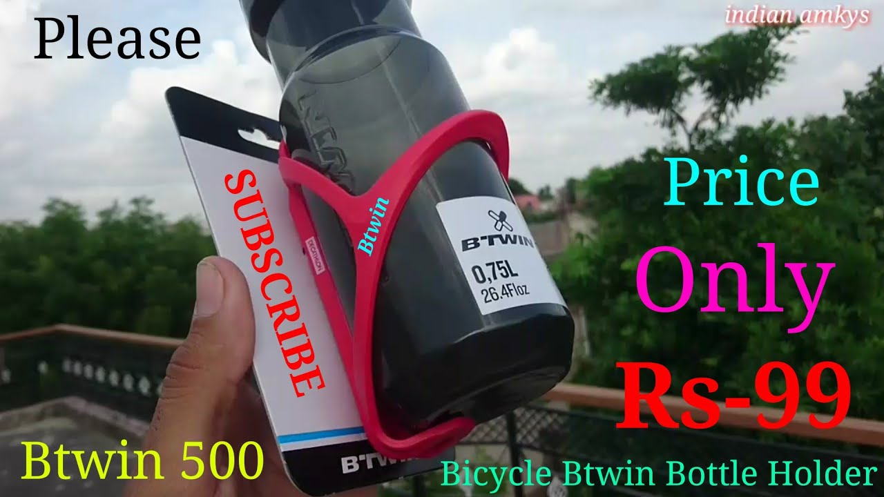 Bicycle Bottle Holder Btwin Low Budget 