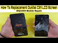 How To Replacement Oukitel C21 LCD Screen idq1009.official