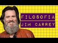 FILOSOFIA JIM CARREY