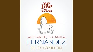 El Ciclo Sin Fin (feat. Camila Fernández) - Alejandro Fernández