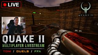 Quake II Multiplayer LIVE | TDM • FFA • Maybe Duel | POV daweed
