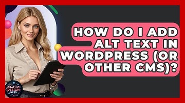 How Do I Add Alt Text In WordPress (or Other CMS)? | Graphic Design Nerd