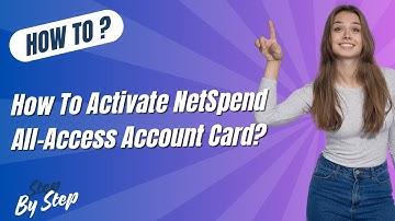How To Activate Netspend All Access Account Card ? - Step by Step
