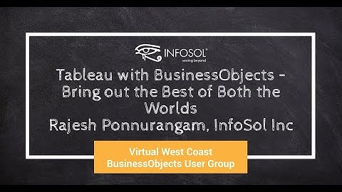Tableau with BusinessObjects – Bring out the best of both the worlds