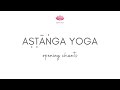 Ashtanga yoga opening chant  vande gurunam charanaravinde