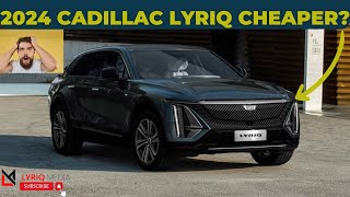 2024 Cadillac lyriq Price Hike rolled Back | 2024 Lyriq Variants made much Affordable