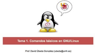 umh4756 2013-14 Tema 1. Comandos básicos en GNU / Linux (parte 2): Redirección E/S, Tareas, Procesos