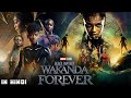 Black Panther Wakanda Forever Hindi Dubbed Movie 1080p Full HD Facts| Letitia Wright, Lupita Nyong