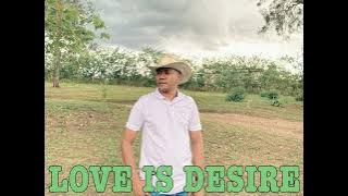 Dansa Country LOVE IS DESIRE | By VEN MAKUN