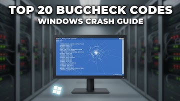 Top 20 Most Important Windows BugCheck Codes