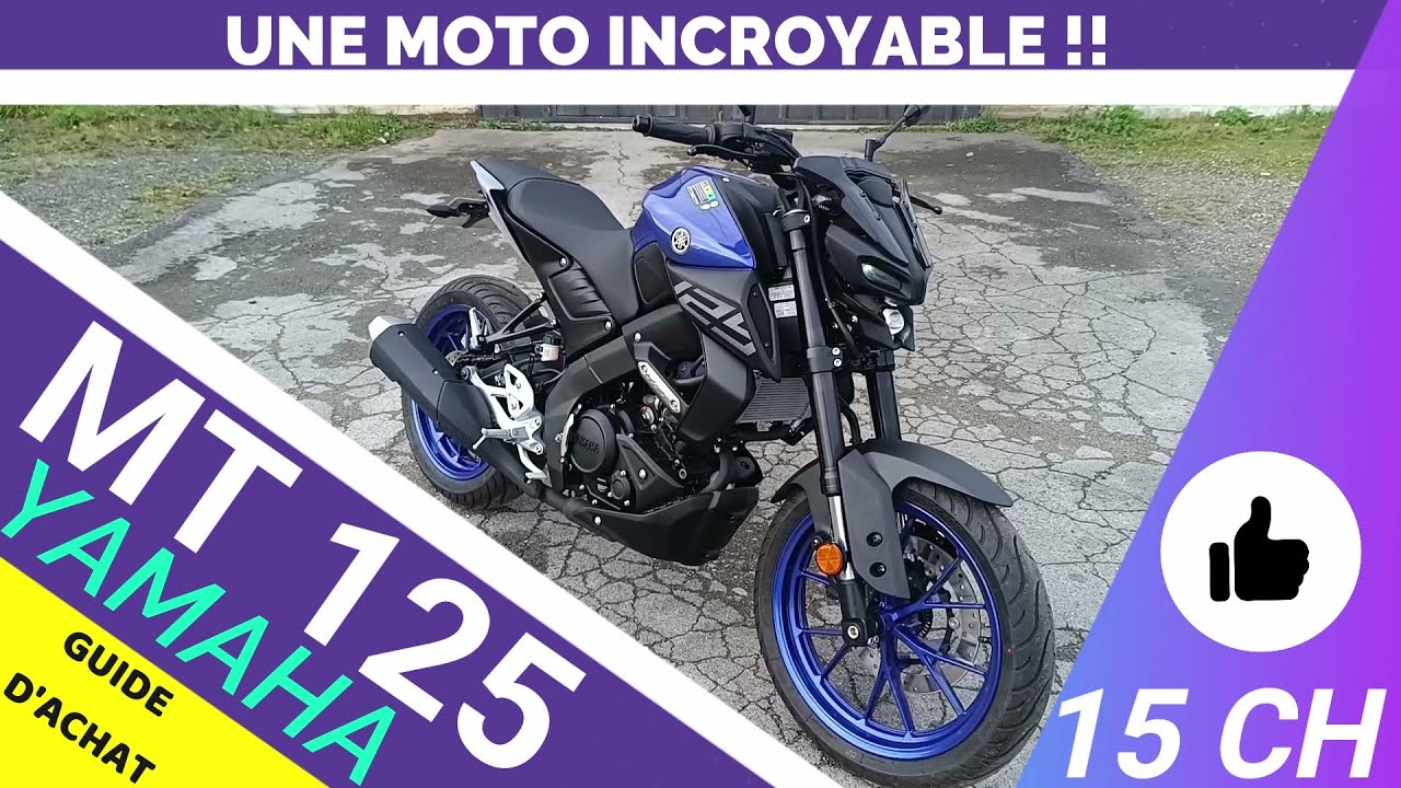 MT 125 YAMAHA (guide d'achat) une dinguerie !