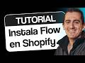 Como instalar flow en tu shopify