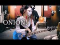 ONE OK ROCK - ONION! (Guitar cover)