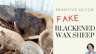 Primitive Decor DIY: Fake Blackened Wax Sheep Ornament