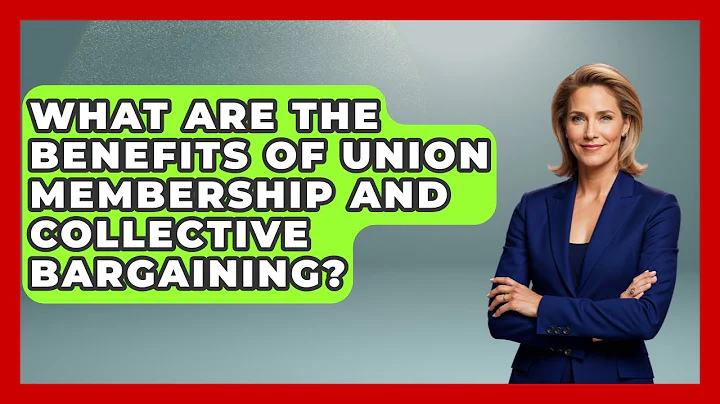 What Are The Benefits Of Union Membership And Collective Bargaining? - Socialism Explained