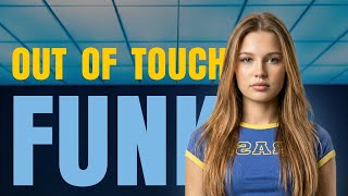 fenekot, tvoy, qõke - OUT OF TOUCH FUNK (LYRIC) 