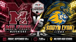 Information Gridiron Gameday || Milford vs South Lyon || Varsity Football || Full Livestream Update