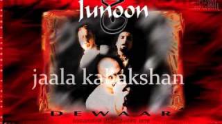 Video voorbeeld van "Junoon-Tara Jala (with lyrics karaoke) [HQ]"