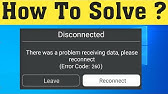 Fix Roblox Disconnected There Was A Problem Receiving Data Please Reconnect Error Code 260 Youtube - roblox error code 260 how to fix it