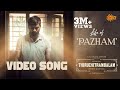 Life of pazham  song  thiruchitrambalam  dhanush  anirudh  sun music