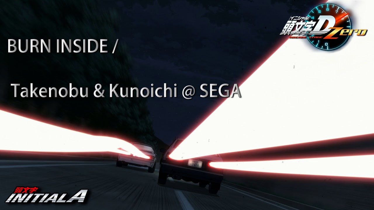 INITIALD ARCADE STAGE Zero BGM - BURN INSIDE / Takenobu & Kunoichi @ SEGA