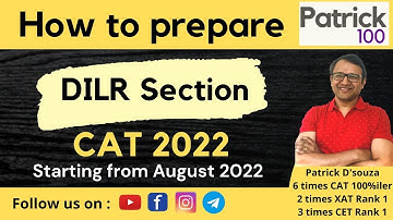 How to prepare DILR Section for CAT 2022 if starting from August 22 | Patrick Dsouza