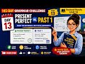 Day 13: Present perfect vs. Past 1 | 📘 145-Day Grammar Challenge | Raymond Murphy Unit 13
