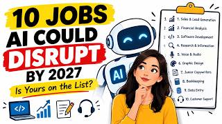 10 jobs ai could disrupt in 2027.is yours on the list