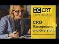 Cro management and oversight