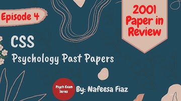 Solved MCQS of Psychology: CSS Psychology Past Paper (2001): Episode 4