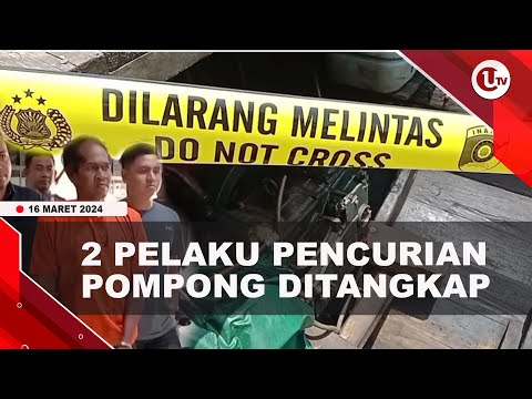 PENCURI DAN PENADAH POMPONG DIRINGKUS POLISI | U-NEWS