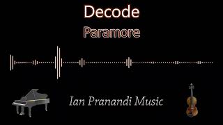 Decode - Paramore (Piano + Violin)