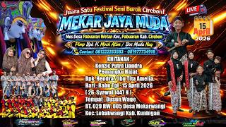 🔴 LIVE STREAMING SENI BUROK MJM TGL 15 APRIL 2026 . Desa MekarwangiKec. Lebakwangi Kab. Kuningan.