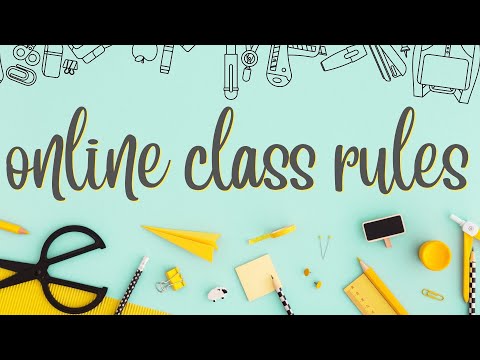 Online Class Rules
