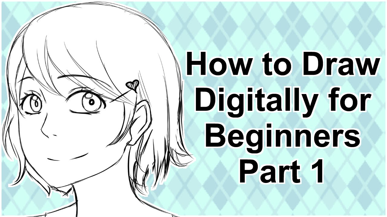 How to Draw Digitally for Beginners in Manga Studio 5/Clip Studio ...