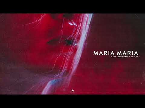 Marc Benjamin & Jumpr - Maria Maria (Official Video)