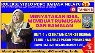 NASIHAT PAKAR PEMAKANAN I MENYATAKAN IDEA, RUMUSAN & RAMALAN I BUKU TEKS BM THN 6 SK (SEMAKAN 2017)