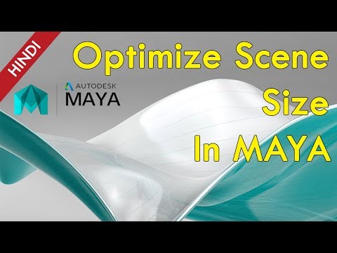 How To Optimize Scene Size In Maya | Maya Optimize | How To Use Optimize Command In Maya